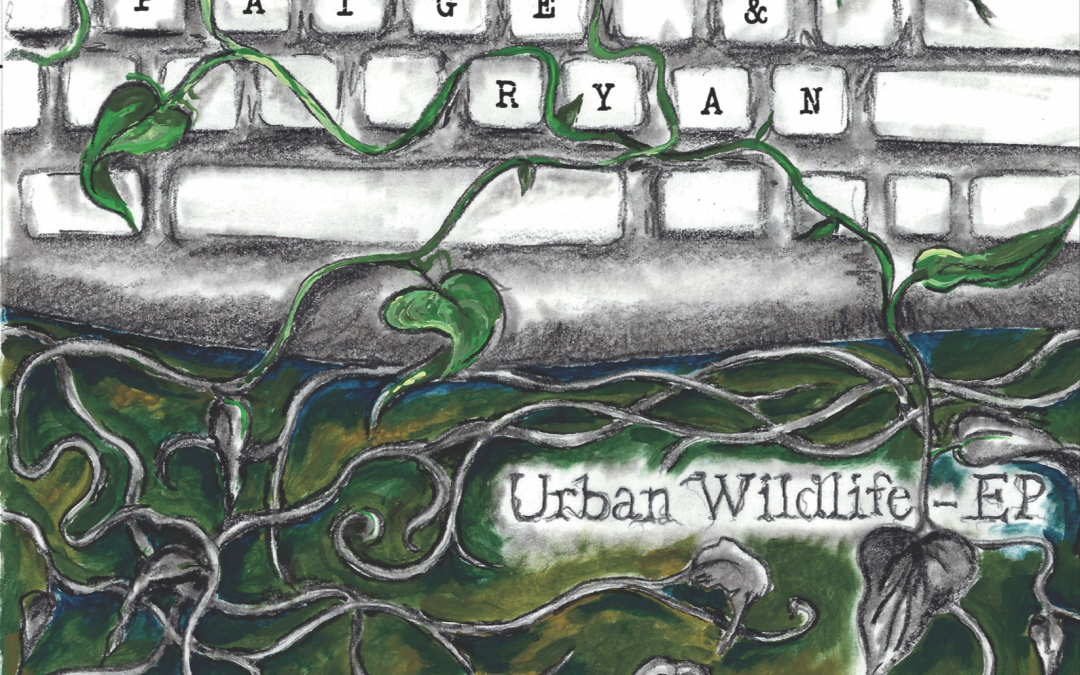 Paige & Ryan’s Urban Wildlife – EP